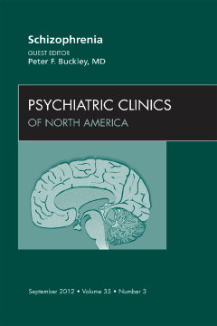 Schizophrenia, An Issue of Psychiatric Clinics - E-Book