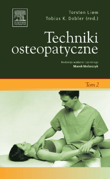 Techniki osteopatyczne. Tom 2 Techniki osteopatyczne. Tom 2