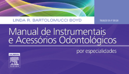 Manual de Instrumentais e Acessórios Odontológicos