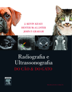 Radiologia e Ultra-Sonografia do Cão e Gato
