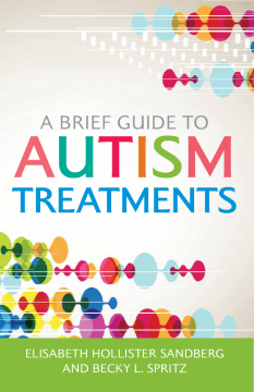 A Brief Guide to Autism Treatments A Brief Guide to Autism Treatments