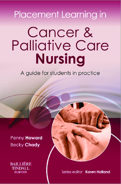 Placement Learning in Cancer & Palliative Care Nursing - E-Book