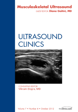 Musculoskeletal Ultrasound, An Issue of Ultrasound Clinics - E-Book Musculoskeletal Ultrasound, An Issue of Ultrasound Clinics - E-Book