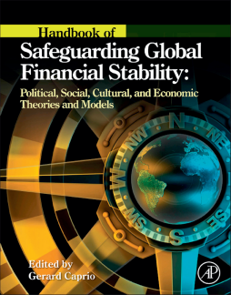 Handbook of Safeguarding Global Financial Stability Handbook of Safeguarding Global Financial Stability
