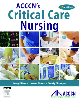 ACCCN's Critical Care Nursing - E-Book ACCCN's Critical Care Nursing - E-Book