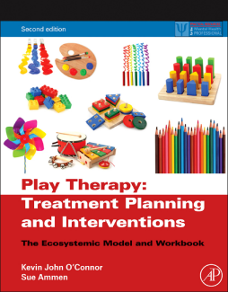 Play Therapy Treatment Planning and Interventions Play Therapy Treatment Planning and Interventions