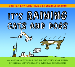 It's Raining Cats and Dogs It's Raining Cats and Dogs