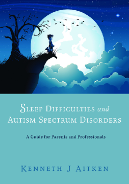 Sleep Difficulties and Autism Spectrum Disorders Sleep Difficulties and Autism Spectrum Disorders
