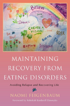 Maintaining Recovery from Eating Disorders Maintaining Recovery from Eating Disorders