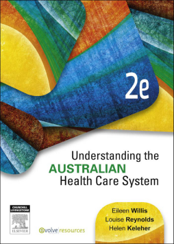 Understanding the Australian Health Care System - E-Book Understanding the Australian Health Care System - E-Book