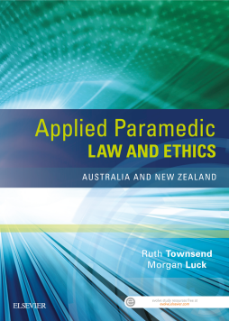 Applied Paramedic Law and Ethics Applied Paramedic Law and Ethics