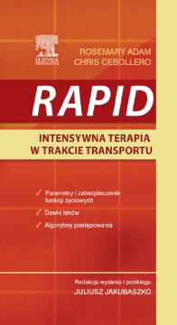 RAPID Intensywna terapia podczas transportu RAPID Intensywna terapia podczas transportu