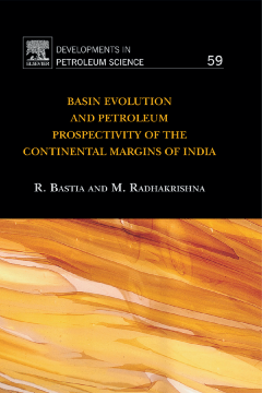 Basin Evolution and Petroleum Prospectivity of the Continental Margins of India Basin Evolution and Petroleum Prospectivity of the Continental Margins of India