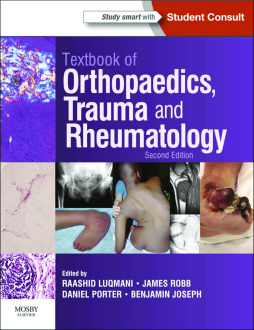 Textbook of Orthopaedics, Trauma and Rheumatology E-Book Textbook of Orthopaedics, Trauma and Rheumatology E-Book