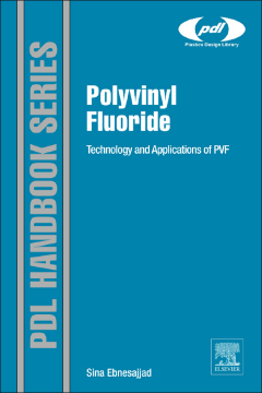 Polyvinyl Fluoride Polyvinyl Fluoride