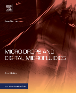 Micro-Drops and Digital Microfluidics Micro-Drops and Digital Microfluidics
