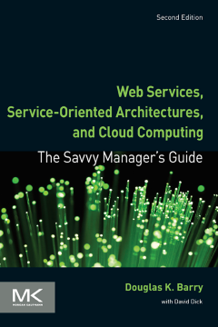 Web Services, Service-Oriented Architectures, and Cloud Computing Web Services, Service-Oriented Architectures, and Cloud Computing