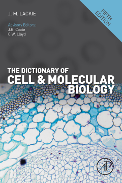 The Dictionary of Cell and Molecular Biology The Dictionary of Cell and Molecular Biology