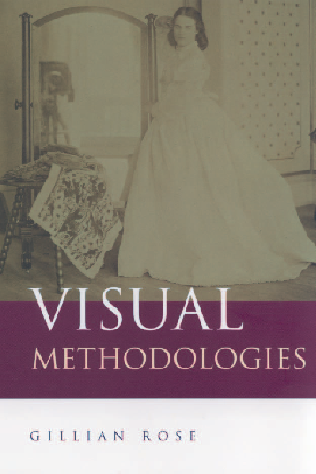 Visual Methodologies:An Introduction to the Interpretation of Visual Materials
