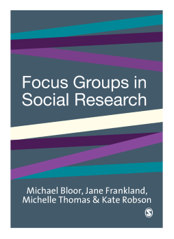 Focus Groups in Social Research Focus Groups in Social Research