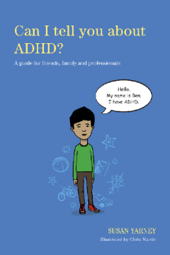 Can I tell you about ADHD? Can I tell you about ADHD?