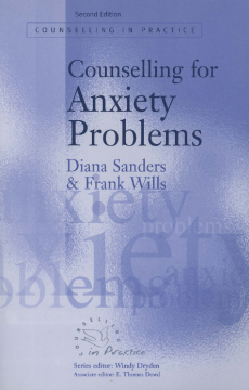 Counselling for Anxiety Problems Counselling for Anxiety Problems