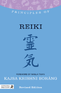 Principles of Reiki Principles of Reiki