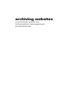 Archiving Websites Archiving Websites