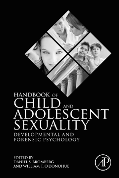 Handbook of Child and Adolescent Sexuality Handbook of Child and Adolescent Sexuality