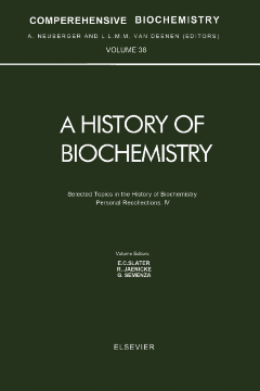 Selected Topics in the History of Biochemistry. Personal Recollections. IV Selected Topics in the History of Biochemistry. Personal Recollections. IV