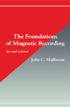 The Foundations of Magnetic Recording The Foundations of Magnetic Recording