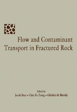 Flow and Contaminant Transport in Fractured Rock Flow and Contaminant Transport in Fractured Rock