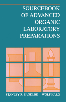 Sourcebook of Advanced Organic Laboratory Preparations Sourcebook of Advanced Organic Laboratory Preparations