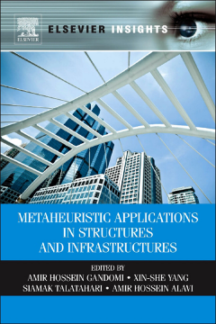 Metaheuristic Applications in Structures and Infrastructures