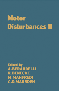 Motor Disturbances II Motor Disturbances II