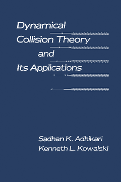 Dynamical Collision Theory and Its Applications