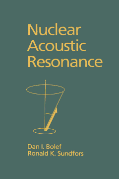 Nuclear Acoustic Resonance Nuclear Acoustic Resonance