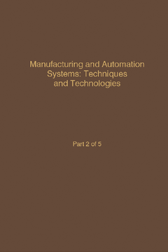 Control and Dynamic Systems V46: Manufacturing and Automation Systems: Techniques and Technologies
