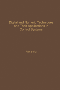 Control and Dynamic Systems V56: Digital and Numeric Techniques and Their Application in Control Systems