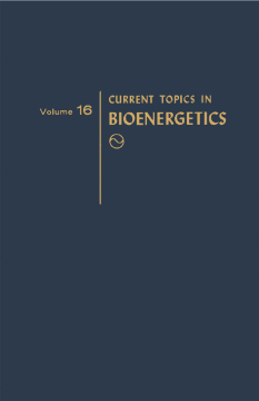 Current Topics in Bioenergetics Current Topics in Bioenergetics