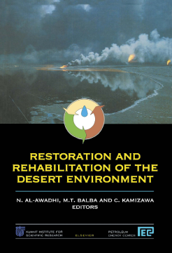 Restoration and Rehabilitation of the Desert Environment Restoration and Rehabilitation of the Desert Environment