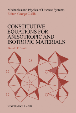 Constitutive Equations for Anisotropic and Isotropic Materials Constitutive Equations for Anisotropic and Isotropic Materials