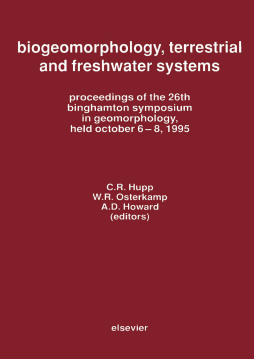 Biogeomorphology, Terrestrial and Freshwater Systems Biogeomorphology, Terrestrial and Freshwater Systems