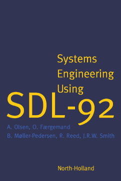 Systems Engineering Using SDL-92 Systems Engineering Using SDL-92