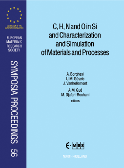 C, H, N and O in Si and Characterization and Simulation of Materials and Processes C, H, N and O in Si and Characterization and Simulation of Materials and Processes