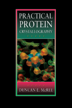 Practical Protein Crystallography Practical Protein Crystallography