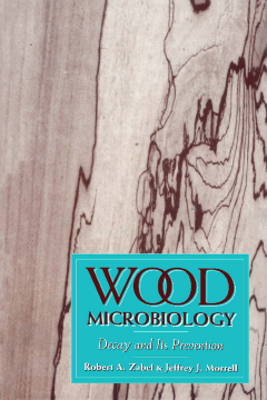 Wood Microbiology Wood Microbiology