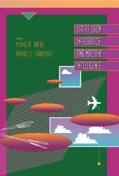 Data Fusion in Robotics & Machine Intelligence Data Fusion in Robotics & Machine Intelligence