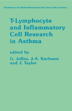 T-Lymphocyte and Inflammatory Cell Research in Asthma T-Lymphocyte and Inflammatory Cell Research in Asthma