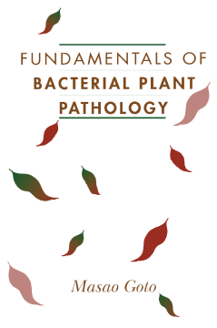 Fundamentals of Bacterial Plant Pathology Fundamentals of Bacterial Plant Pathology